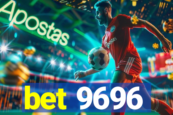 bet 9696